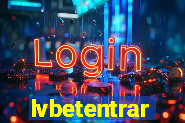 lvbetentrar