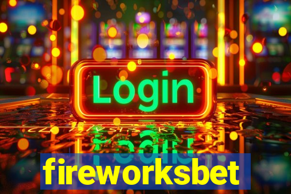 fireworksbet