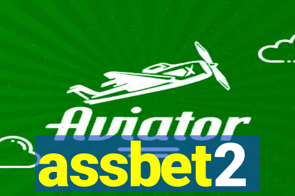 assbet2