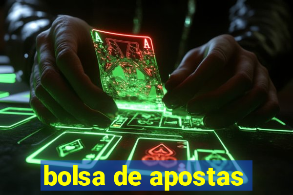 bolsa de apostas