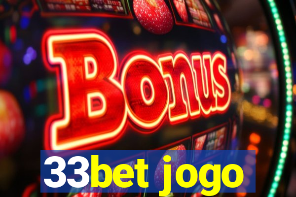 33bet jogo