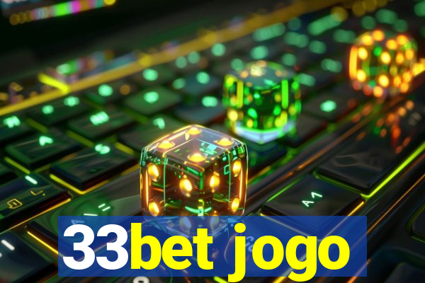 33bet jogo