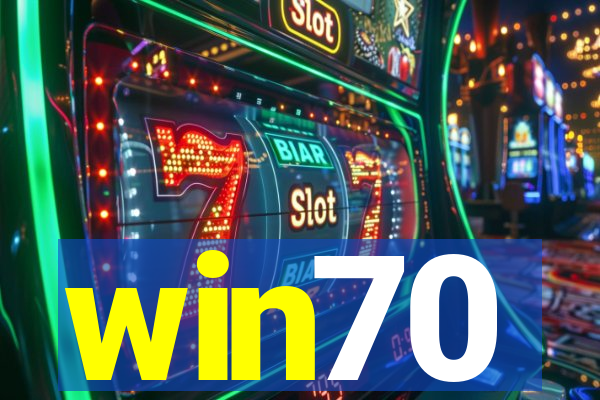 win70