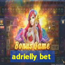 adrielly bet