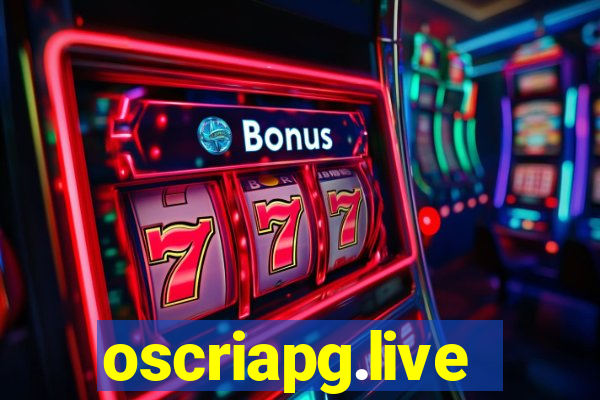 oscriapg.live