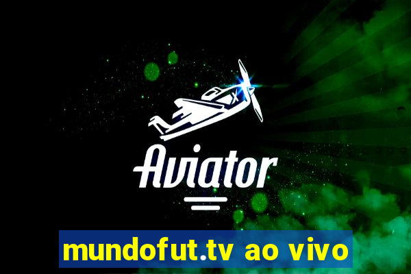 mundofut.tv ao vivo