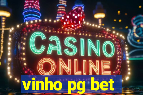 vinho pg bet