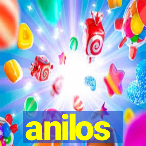 anilos