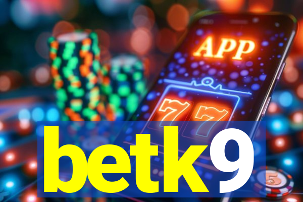 betk9