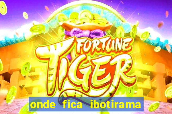 onde fica ibotirama na bahia