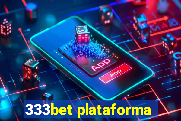 333bet plataforma
