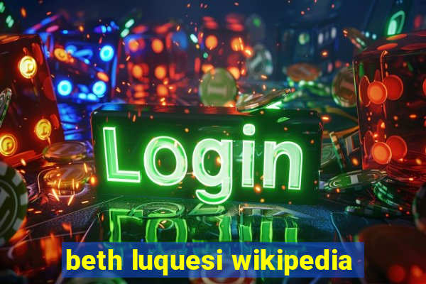 beth luquesi wikipedia