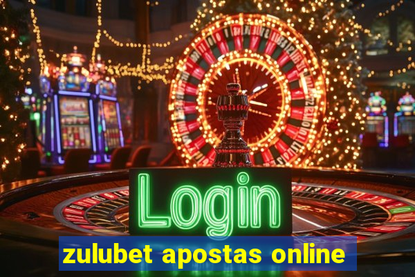 zulubet apostas online