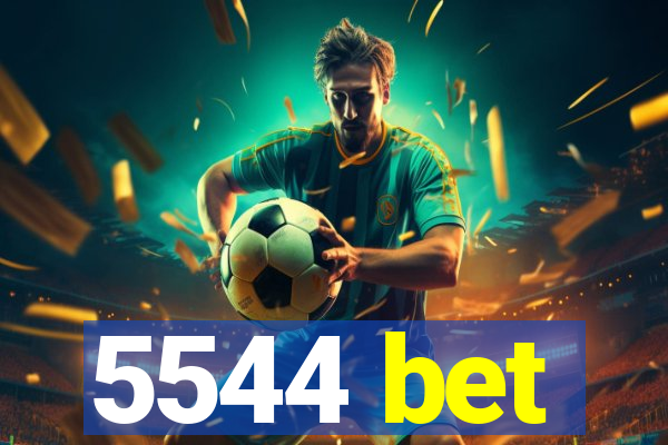 5544 bet
