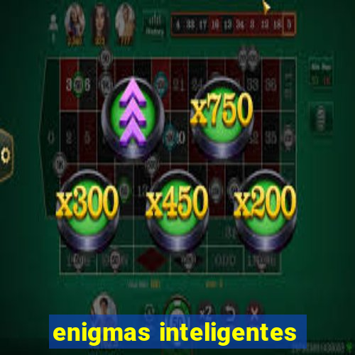 enigmas inteligentes