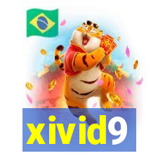 xivid9