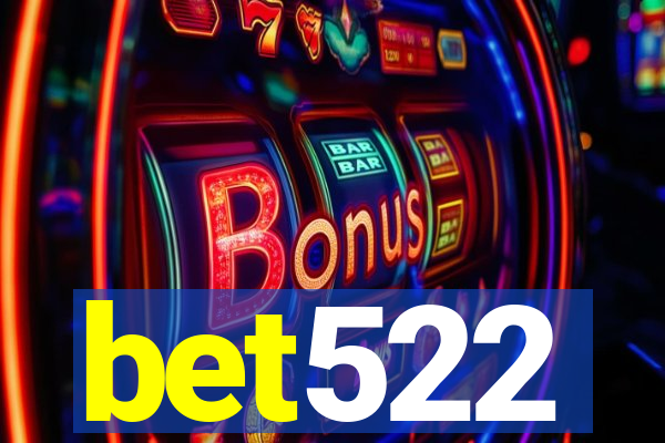 bet522