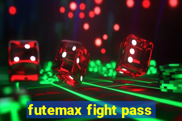 futemax fight pass