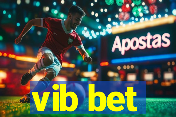 vib bet