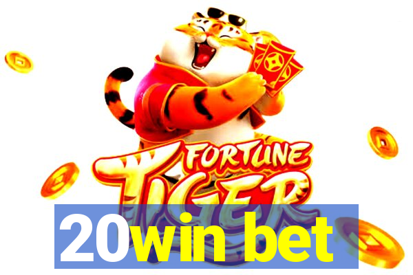 20win bet