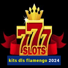 kits dls flamengo 2024