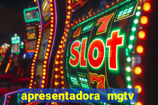 apresentadora mgtv vivian santos idade