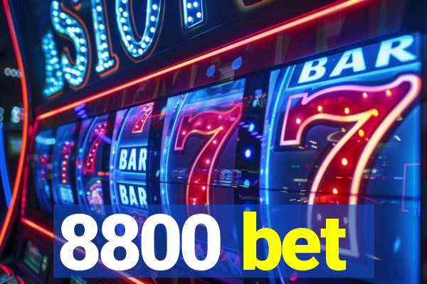 8800 bet