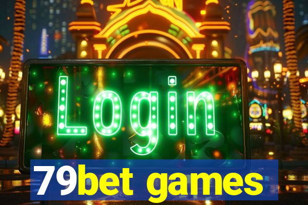 79bet games