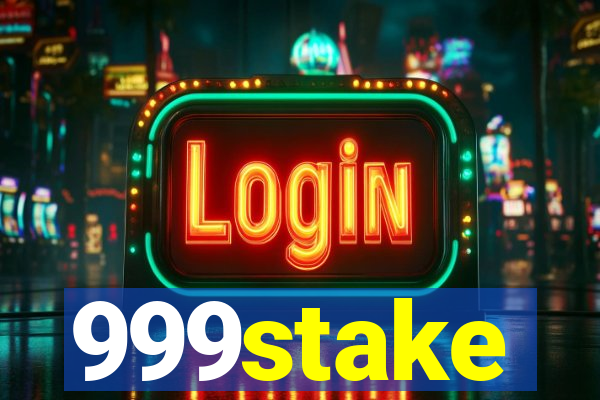 999stake