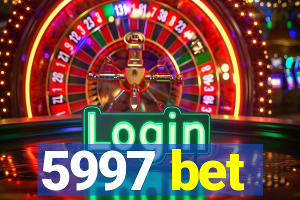 5997 bet