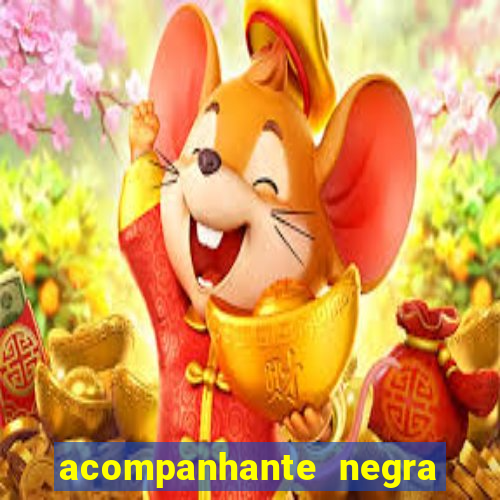 acompanhante negra s o paulo