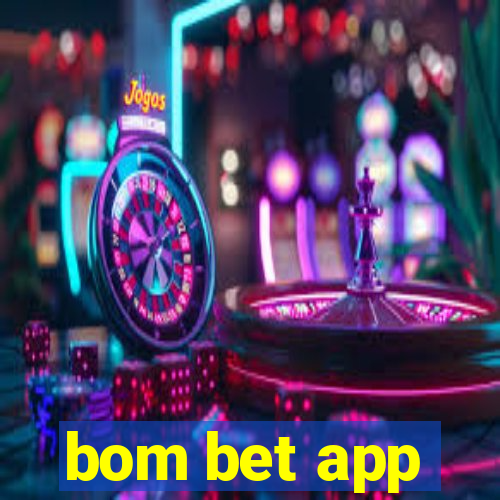 bom bet app