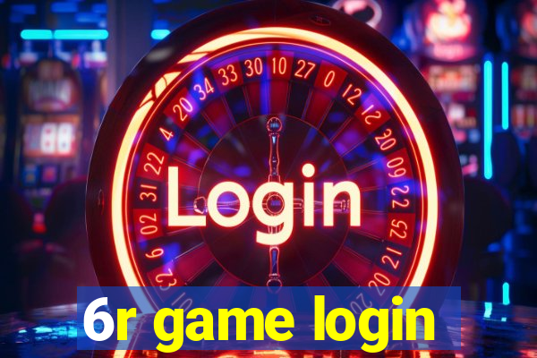 6r game login