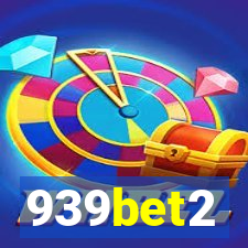 939bet2