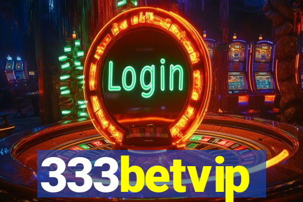 333betvip