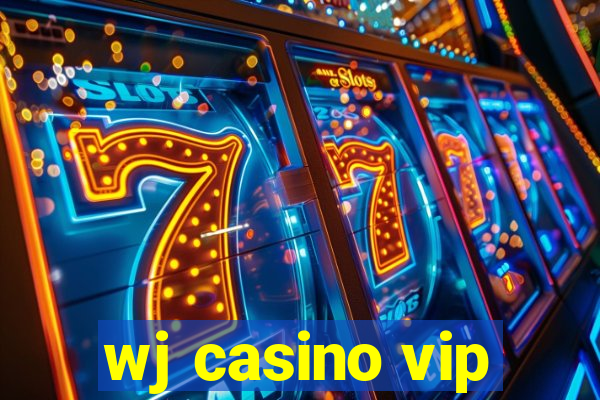 wj casino vip