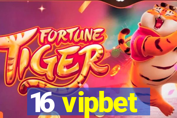 16 vipbet