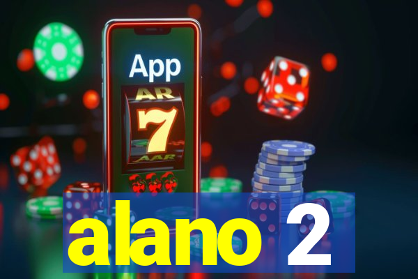 alano 2