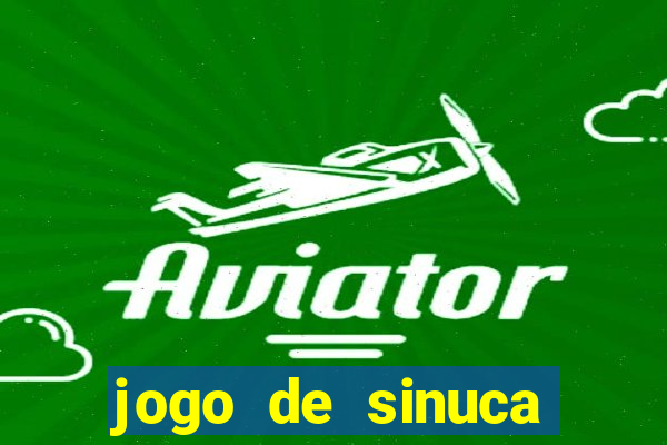 jogo de sinuca valendo dinheiro
