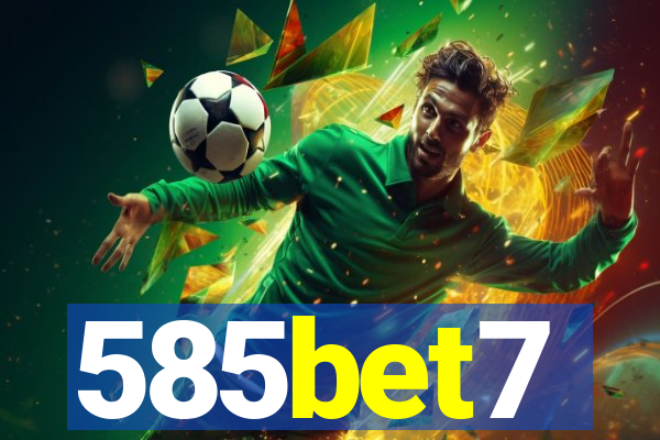 585bet7