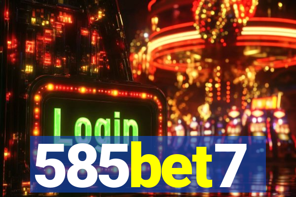 585bet7