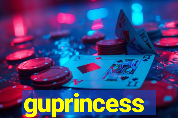 guprincess