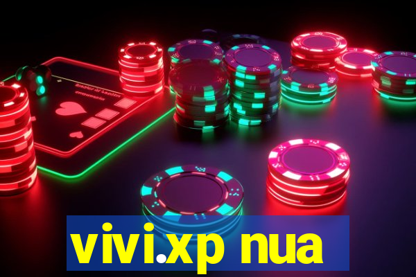 vivi.xp nua