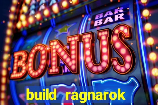 build ragnarok history reborn shadow