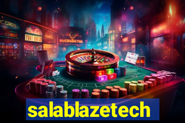 salablazetech