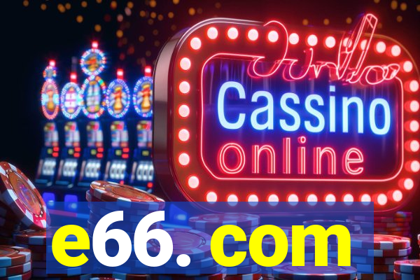 e66. com