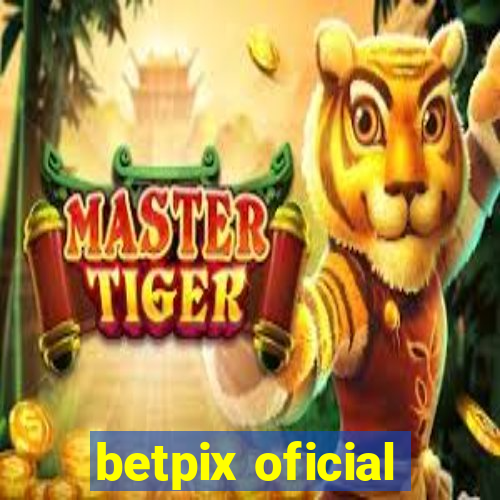 betpix oficial