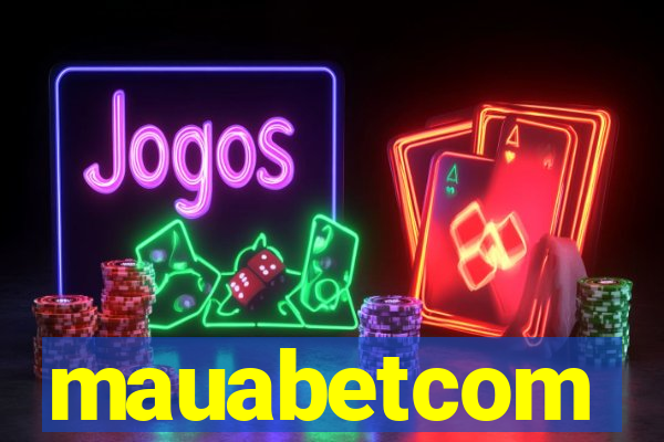 mauabetcom
