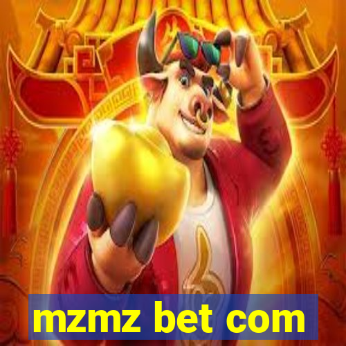 mzmz bet com