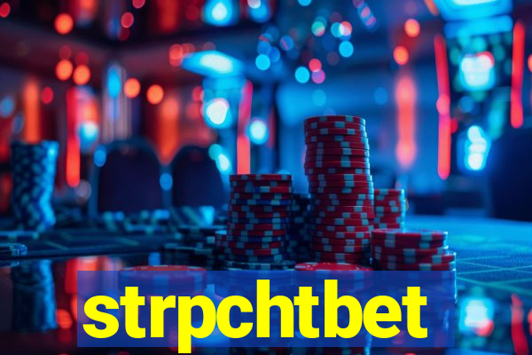 strpchtbet